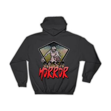Classic Horror Mummy Movie : Gift Hoodie Halloween Holiday Fall Time Monsters Zombie