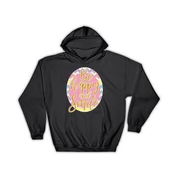 Be Happy And Smile : Gift Hoodie Art Print For Best Friend Teen Girl Chevron Abstract Cute Sweet