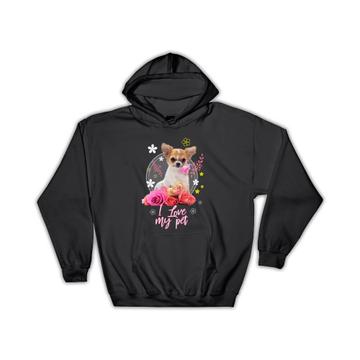 For Chihuahua Dog Lover Owner : Gift Hoodie Dogs Animal Pet Photo Art Birthday Decor Cute