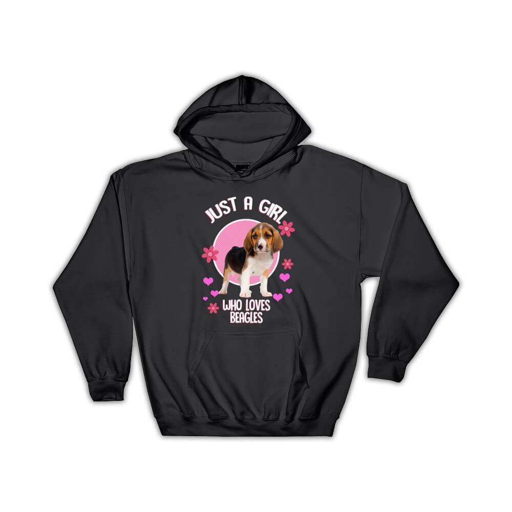For Girl Beagles Lover Owner : Gift Hoodie Puppy Dogs Animal Pet Photo Art Birthday Print