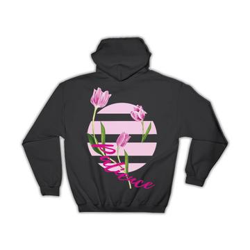 Pink Tulip Tulips Lover : Gift Hoodie Patience Flower Floral Print For Her Woman Mothers Day Stripes