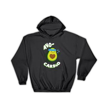 For Avocado Cardio Lover : Gift Hoodie Healthy Food Diet Vegetable Funny Art Kitchen Athlete