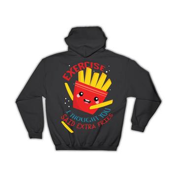 For French Fries Lover : Gift Hoodie Extra Potato Funny Fast Food Art Kitchen Teenager Wall Decor