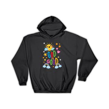 God is Good Christian : Gift Hoodie Religion Kids Graphic Evangelical