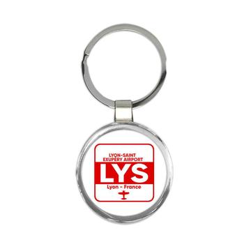 France Lyon Saint Eupéry Airport LYS : Gift Keychain Travel Airline Pilot AIRPORT