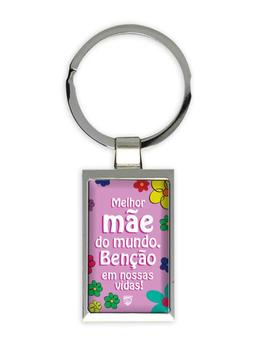 Melhor Mae do Mundo Bencao : Gift Keychain Christian Portuguese Mothers Catholic