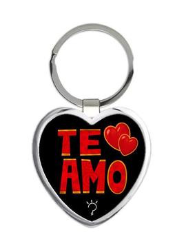 Te Amo : Gift Keychain Spanish Valantines Day Dia del Carino Romantic