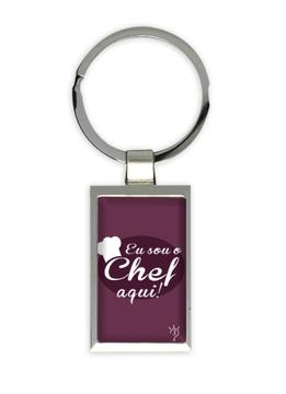 Eu Sou o Chef Aqui : Gift Keychain Profession Job Work Coworker Birthday Occupation