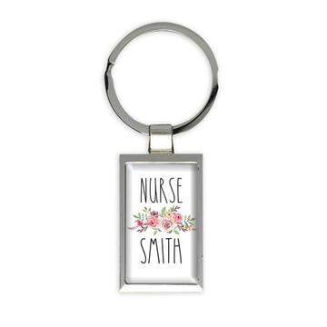 Personalized Nurse : Gift Keychain Last Name Family Job Office Coworker Smith