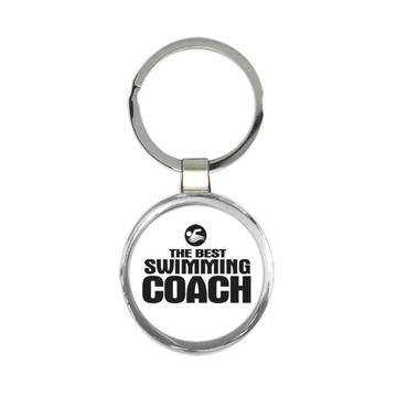 The Best Swimming Coach : Gift Keychain Sports Trainer Teacher Professor