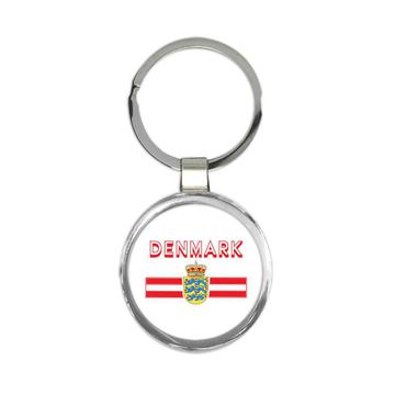 Denmark : Gift Keychain Crest Flag Danish Expat Country Patriot Tourism Souvenir Travel