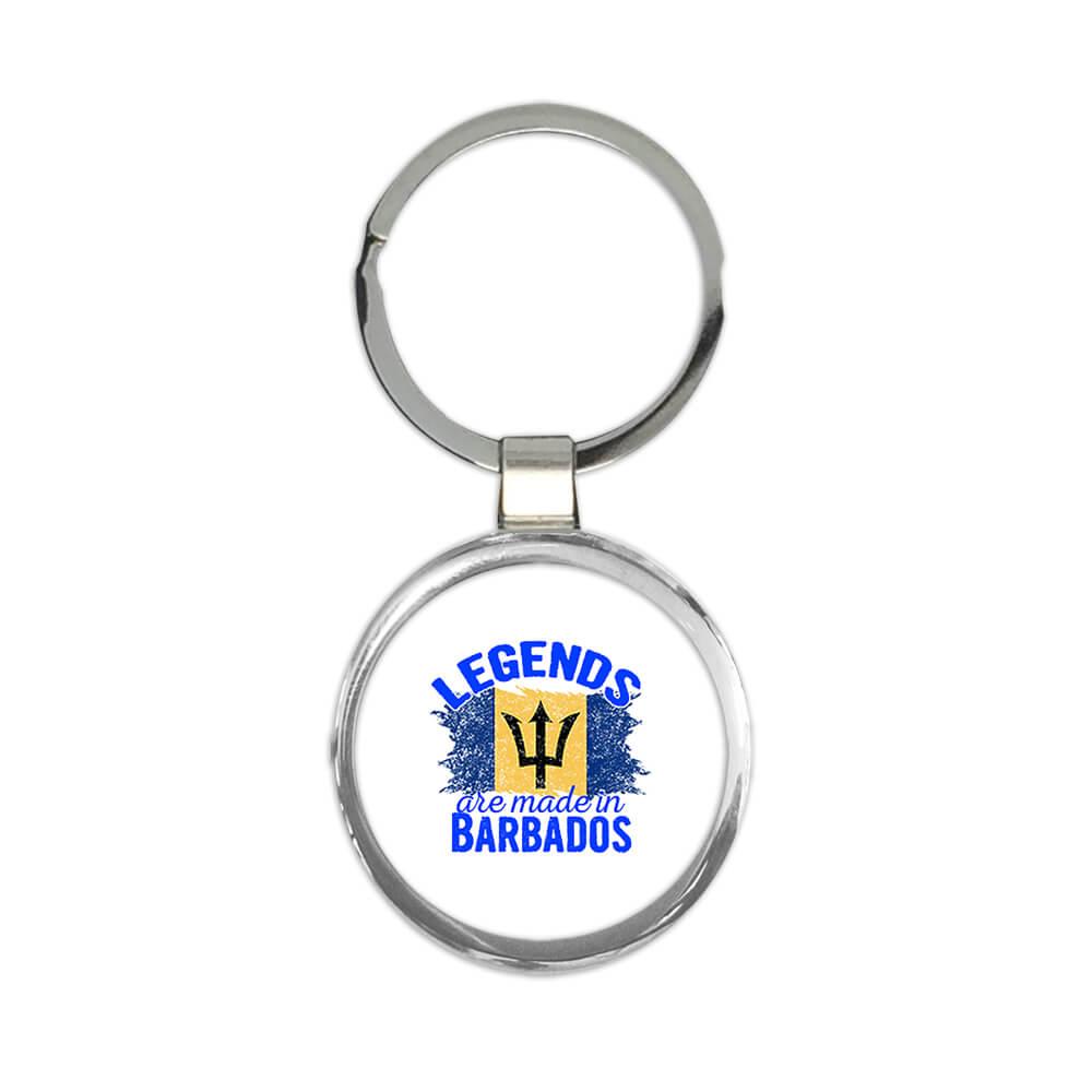 Legends are Made in Barbados: Gift Keychain Flag Barbadian Expat Country