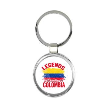 Legends are Made in Colombia : Gift Keychain Flag Colombian Expat Country