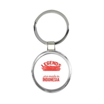Legends are Made in Indonesia: Gift Keychain Flag Indonesian Expat Country