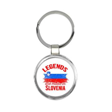 Legends are Made in Slovenia : Gift Keychain Flag Slovenian Expat Country