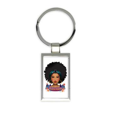 Black Power : Gift Keychain African American Pride Girl Magic Hair Queen USA Best Friend