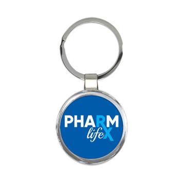 For Pharmacist : Gift Keychain Art Print Pharmacy Life X Medical School Tech Graduation Love