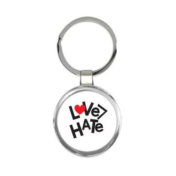 Love Less Hate : Gift Keychain For Wife Husband Family Lover Girlfriend Boyfriend Cute Funny