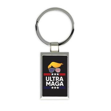 Ultra MAGA : Gift Keychain Proud American Anti Biden Funny Humor Art Print USA Trump Politics