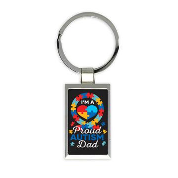 Proud Autism Dad Heart : Gift Keychain Awareness Month Family Protection Father Support