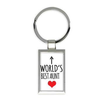 Worlds Best AUNT : Gift Keychain Heart Love Family Work Christmas Birthday