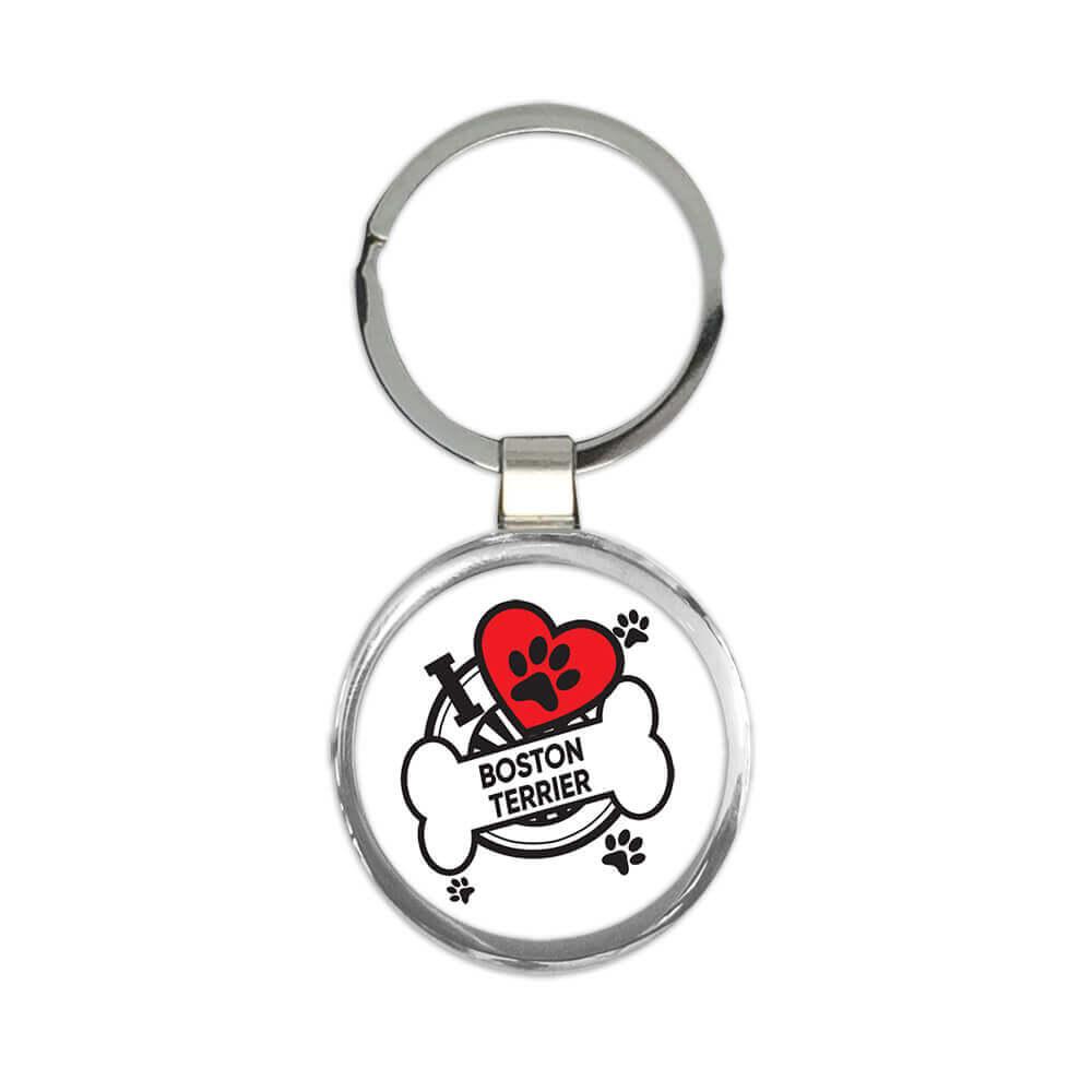 Boston Terrier: Gift Keychain Dog Breed Pet I Love My Cute Puppy Dogs Pets Decorative