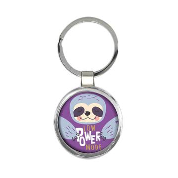 Low Power Mode : Gift Keychain Sloth Funny Lazy Cute Sleep