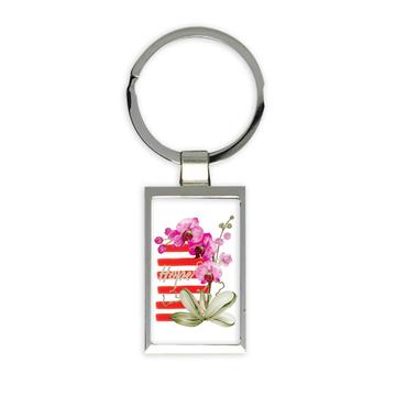 Orchid Orchids Lover : Gift Keychain Hope Stripes Exotic Flower Plant For Her Woman Feminine Art