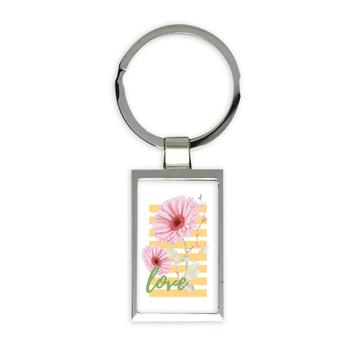 Calendula Stripes Art : Gift Keychain Love Flower Flowers Daisies For Her Woman Best Friend Cute