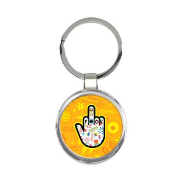 F*ck Flowers Hand : Gift Keychain Fingers Floral Love Hippie Style Art Pacifist Teenager Room Decor