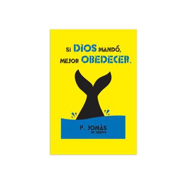 Jonás Ballena Si Dios Mandó Mejor Obedecer : Gift Poster Christian Evangelical Spanish