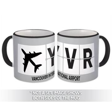 Canada Vancouver Airport Vancouver YVR : Gift Mug Airline Travel Pilot AIRPORT