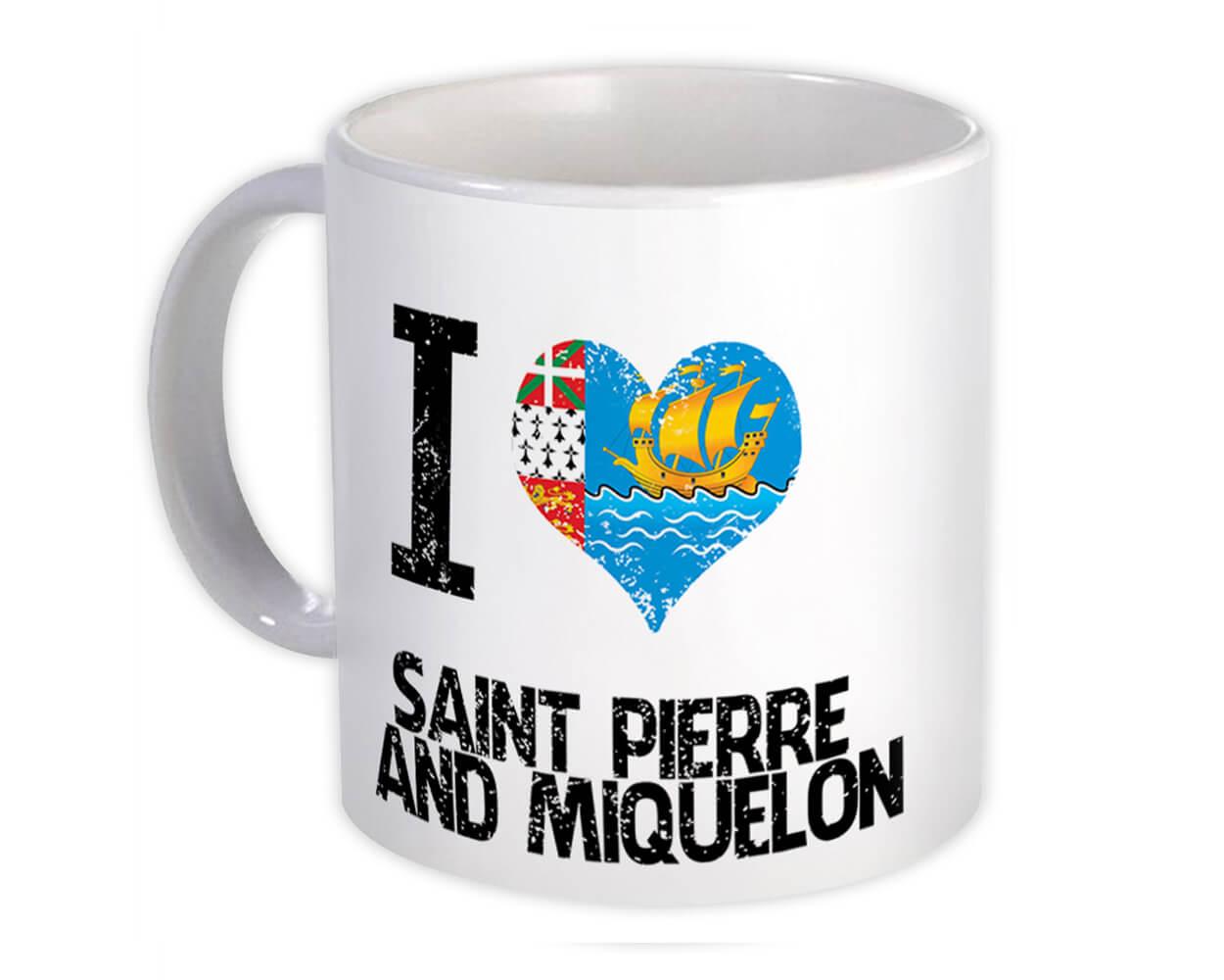 Gift Mug : I Love Saint Pierre and Miquelon Heart Flag Country Crest Expat