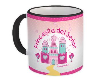 Princesita del Senor : Gift Mug Spanish Espanol Christian Cristiana Catholic