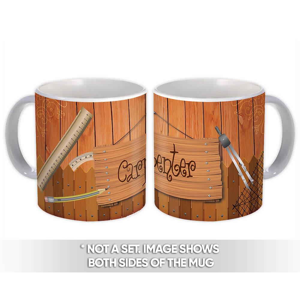 Gift Mug : Carpenter Profession Job Work Coworker Birthday Occupation Graduation