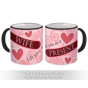 Wife Present : Gift Mug Birthday Mothers Day Christmas for Wife MOM Women