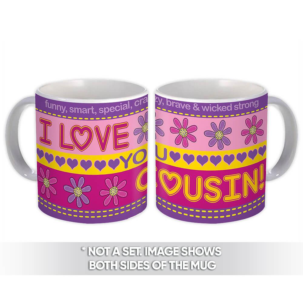 Gift Mug Birthday for Cousin Family Christmas Details about   I Love you Cousin 