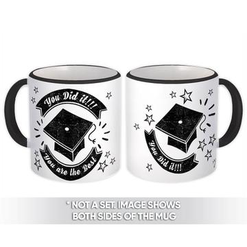 You are the Best : Gift Mug Graduation Seniors College