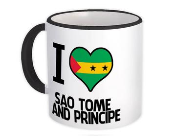 I Love Sao Tome and Principe : Gift Mug Flag Heart Country Crest Expat