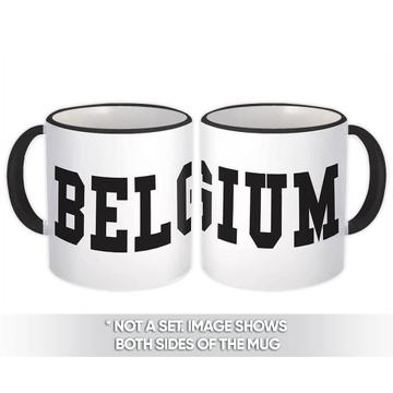 Belgium : Gift Mug Flag College Script Calligraphy Country Belgian Expat
