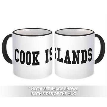 Cook Islands : Gift Mug Flag College Script Country Cook Islander Expat