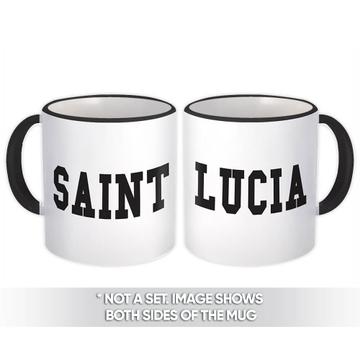 Saint Lucia : Gift Mug Flag College Script Calligraphy Country Expat