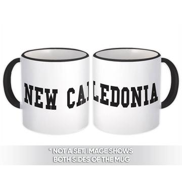 New Caledonia : Gift Mug Flag College Script Calligraphy Country Expat