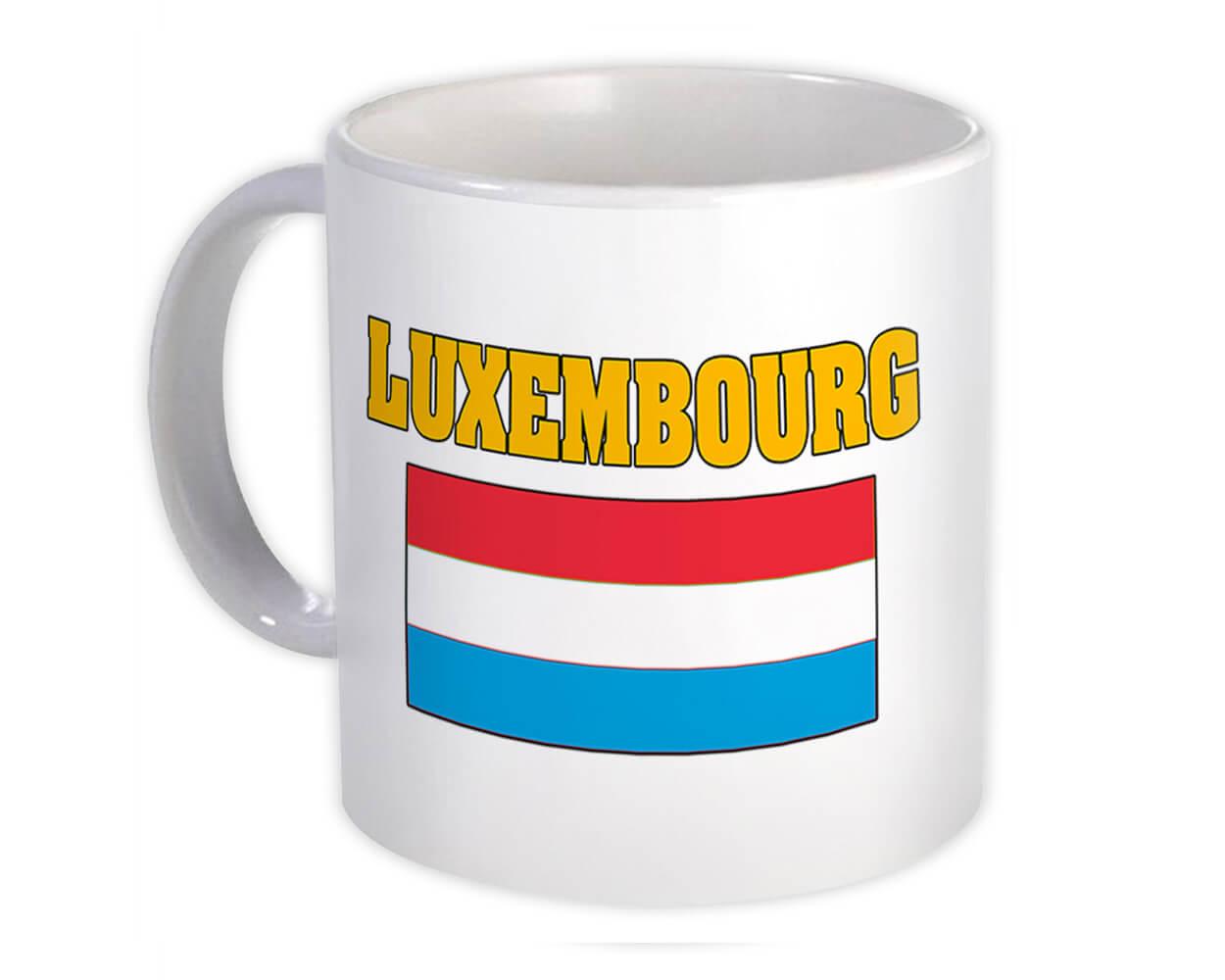 Gift Mug : Luxembourg Flag Chest Luxembourger Country Expat