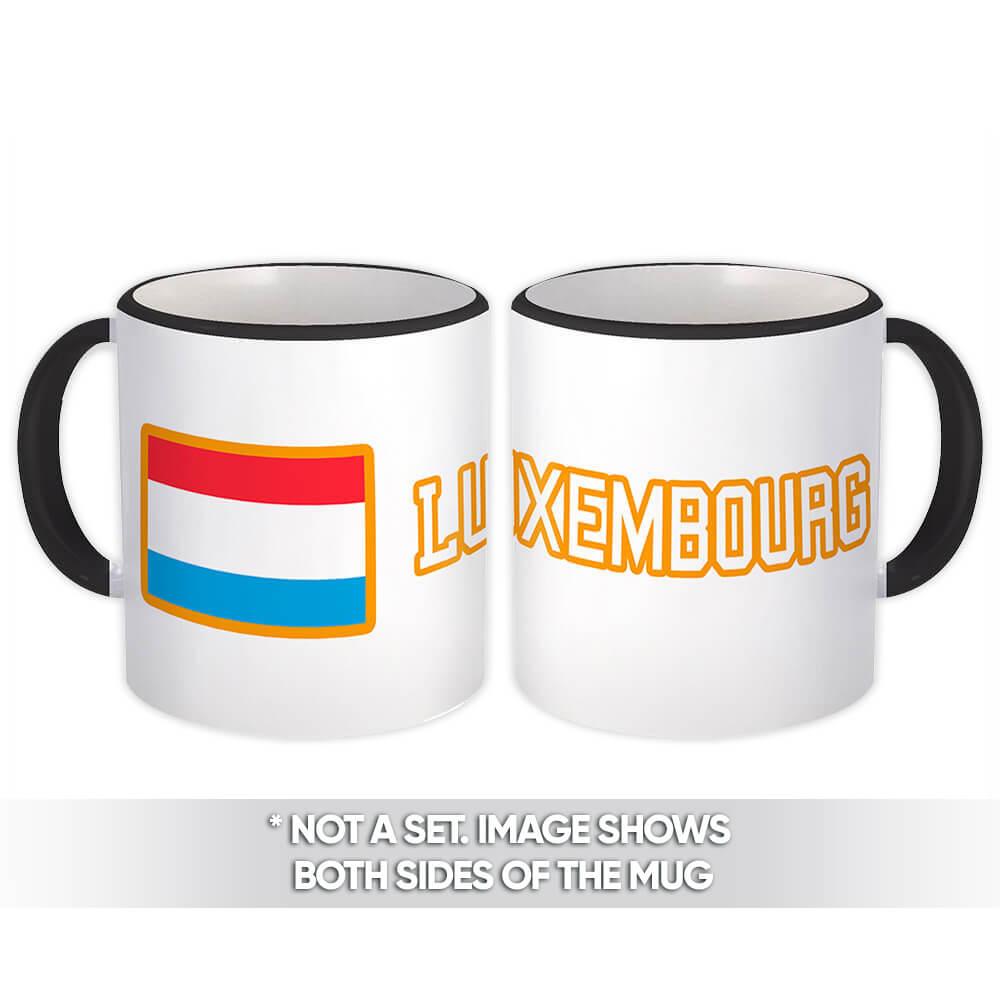 Gift Mug : Luxembourg Flag Pride Patriotic Expat Luxembourger Country