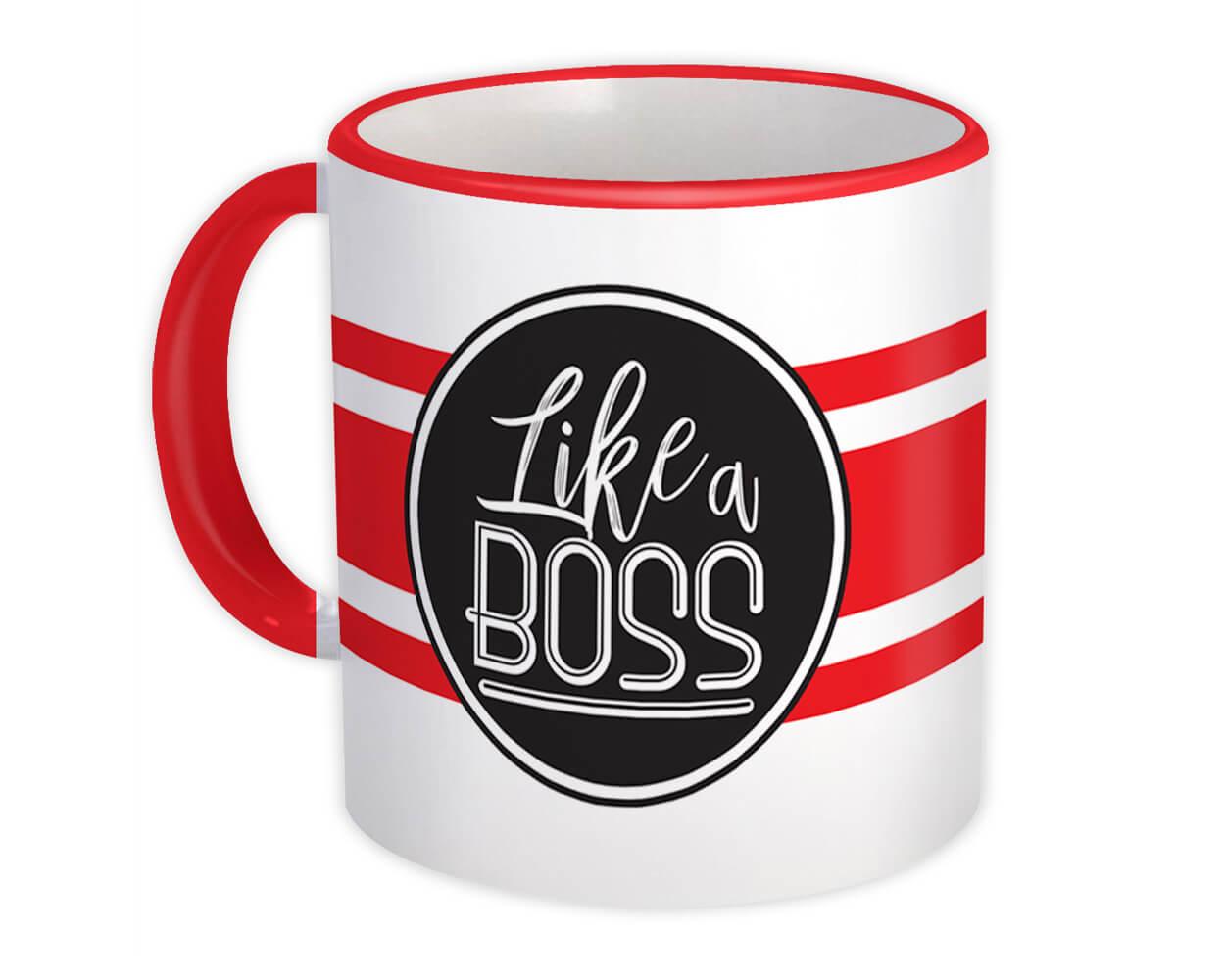 Gift Mug : Like a Boss Red Stripes Office Coworker Unisex