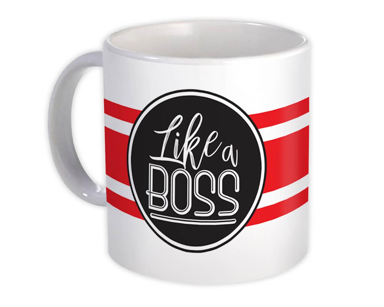 Gift Mug : Like a Boss Red Stripes Office Coworker Unisex