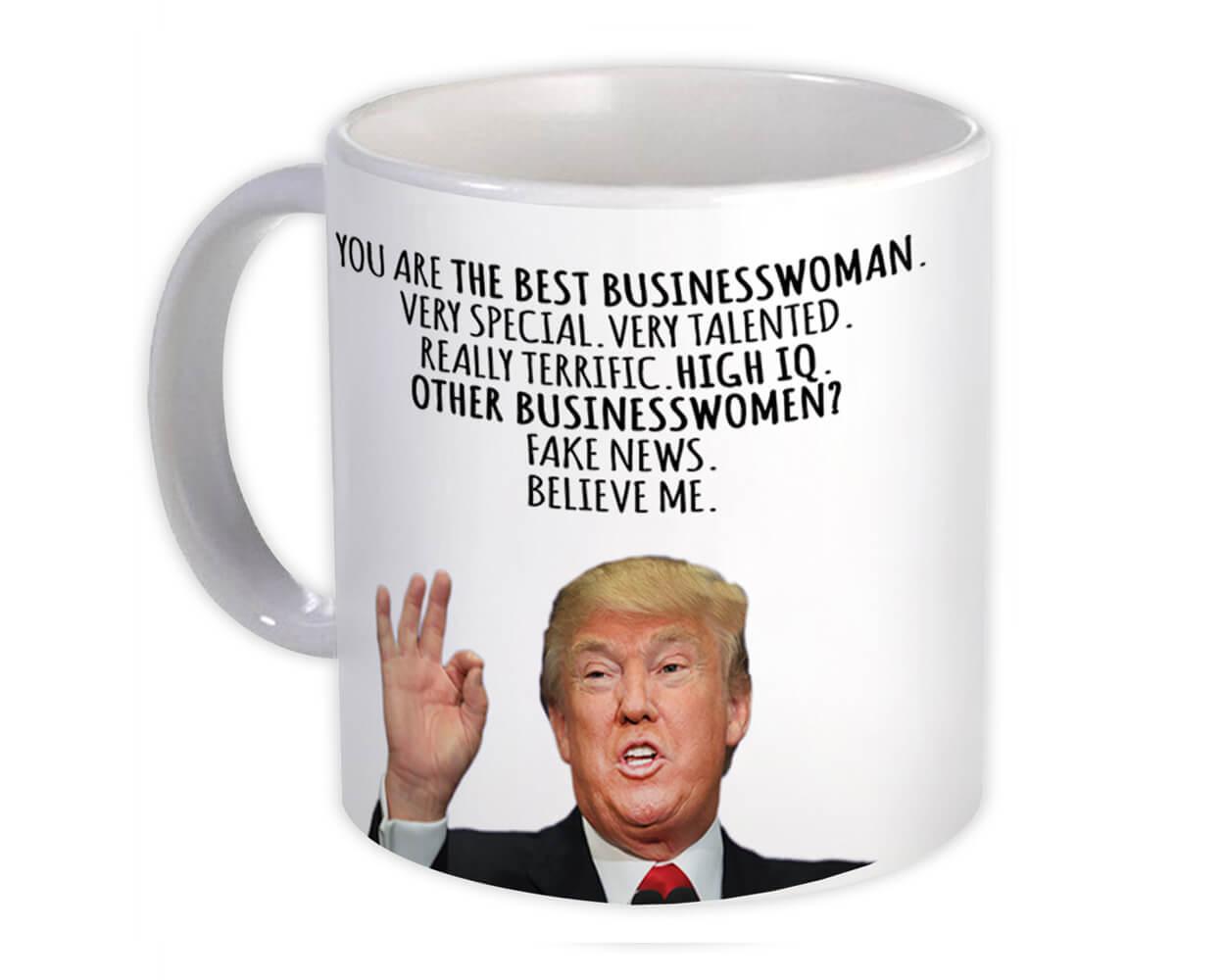 Gift Mug : BUSINESSWOMAN Funny Trump Best Birthday Christmas Humor Profession