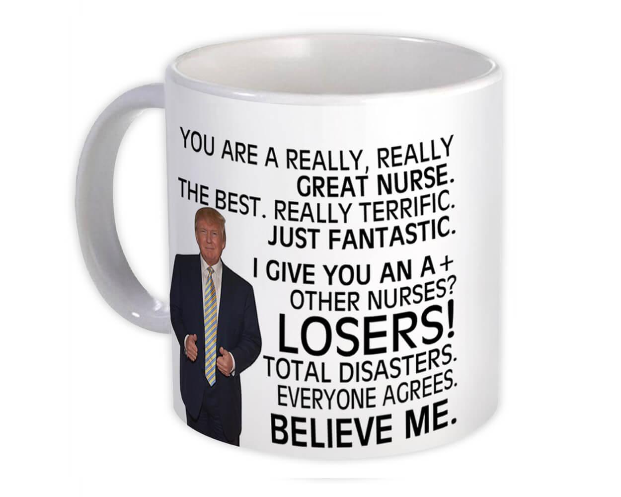 NURSE Gift Funny Trump Mug Best Nurse Birthday Christmas Jobs 