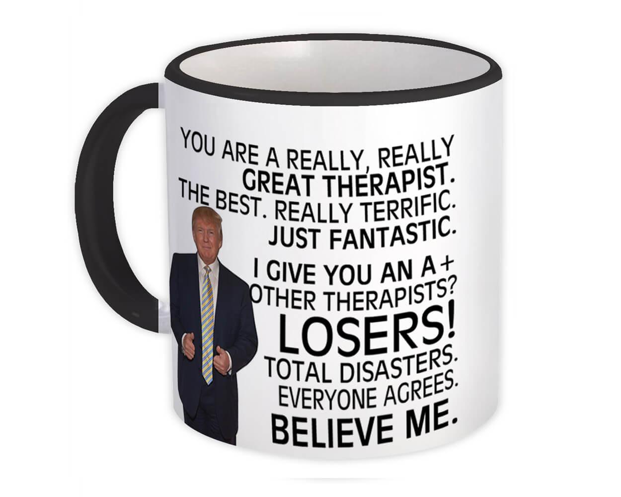 Gift Mug : THERAPIST Funny Trump Great Birthday Christmas Jobs